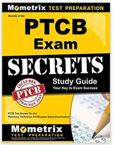 Prep Guide for the pass their Pharmacy Technician Certification Board Examination